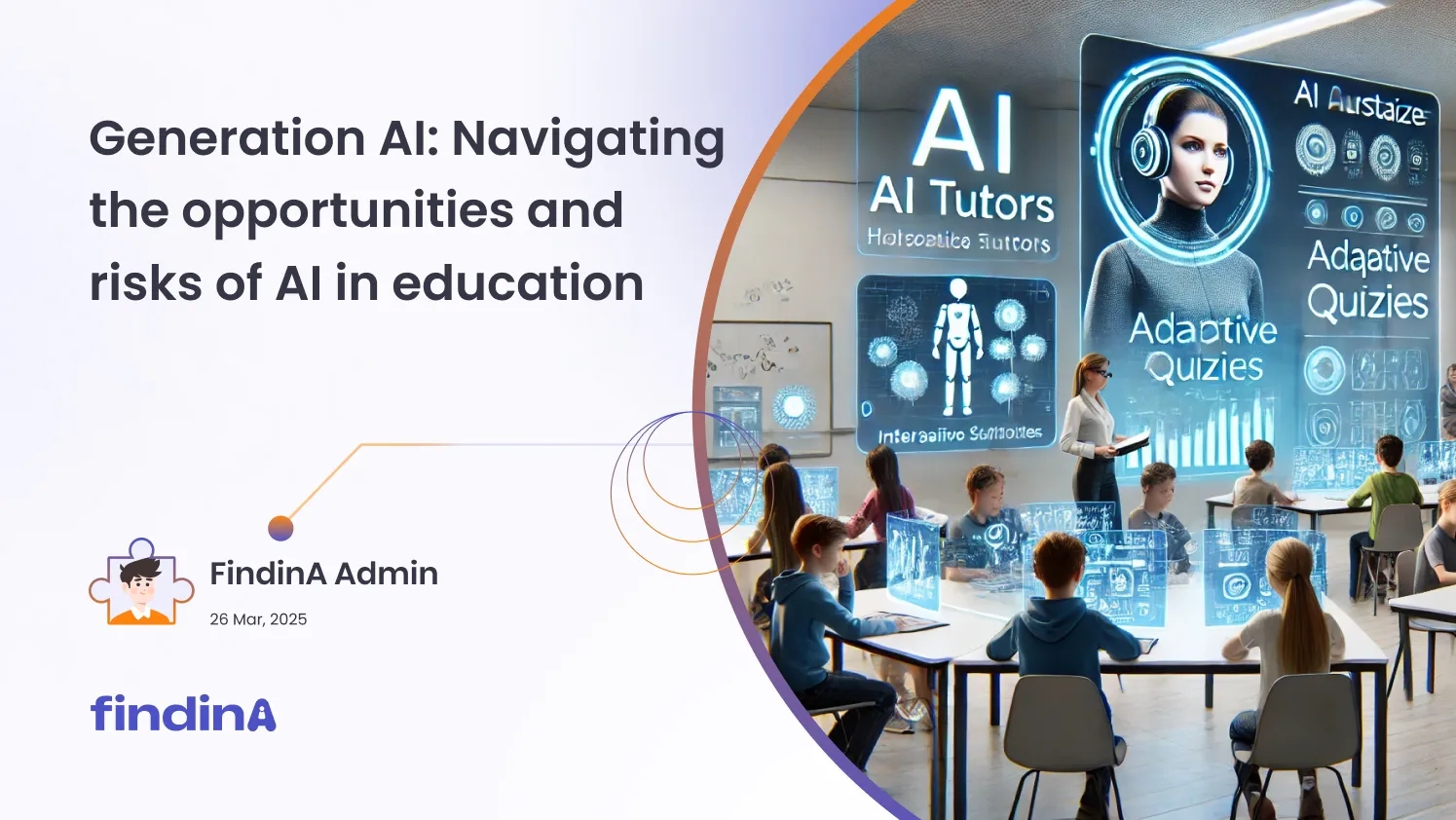 Generation AI: Navigating the opportunities and risks of AI in education